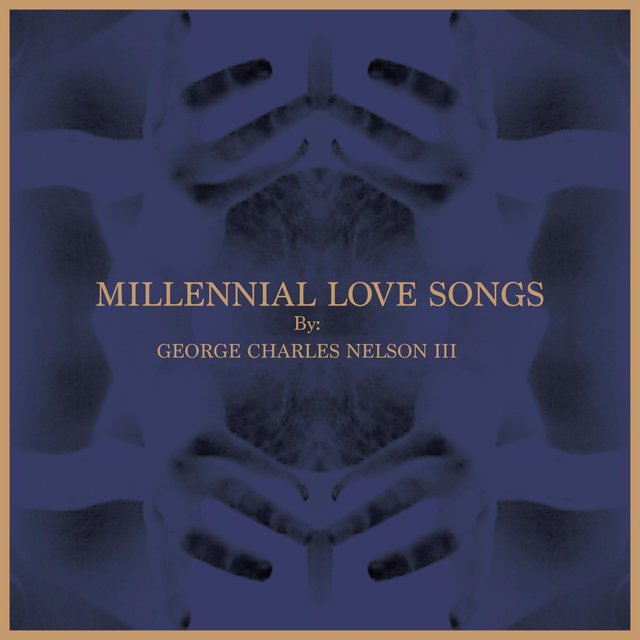 Millennial Love Songs