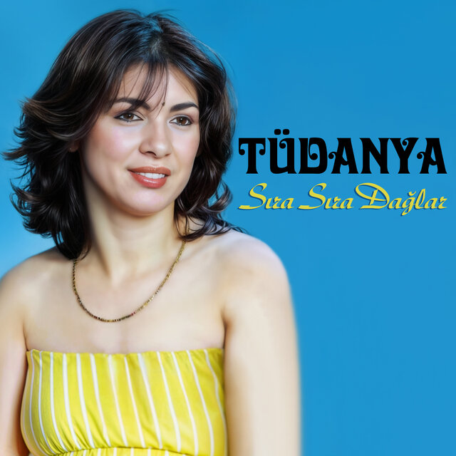 Sıra Sıra Dağlar (2024 Remastered)