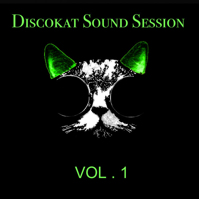 Discokat Sound Session Vol. 1