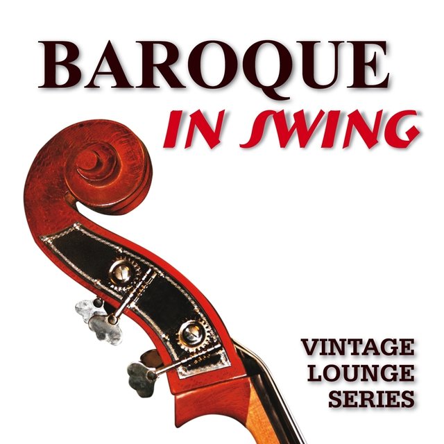 Baroque in Swing (Vintage Lounge Series - 1970s)