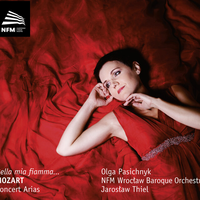 Mozart: Bella mia fiamma… - Concert Arias
