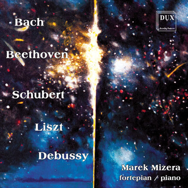 Bach, Beethoven, Schubert, Liszt & Debussy: Piano Works