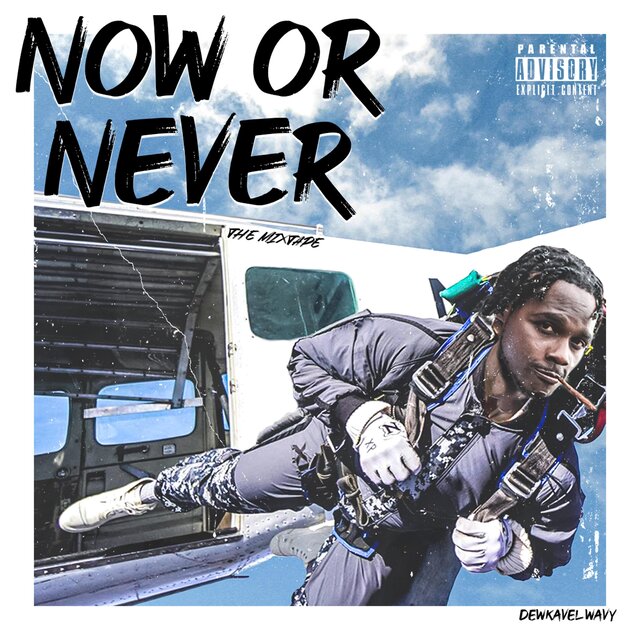 Now or Never