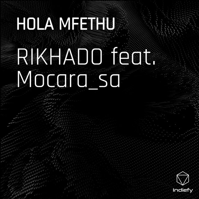 HOLA MFETHU