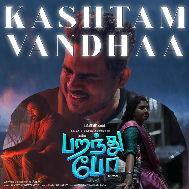 Kashtam Vandhaa (From 
