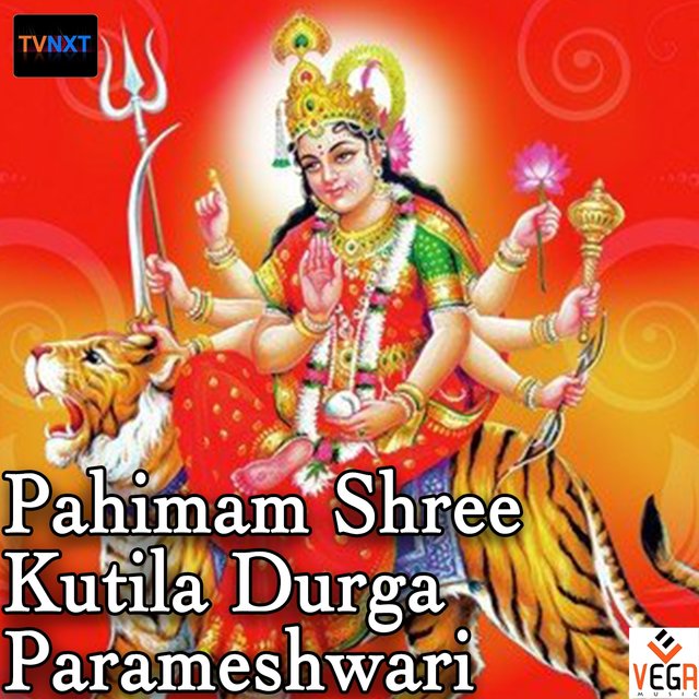Pahimam Shree Kutila Durga Parameshwari