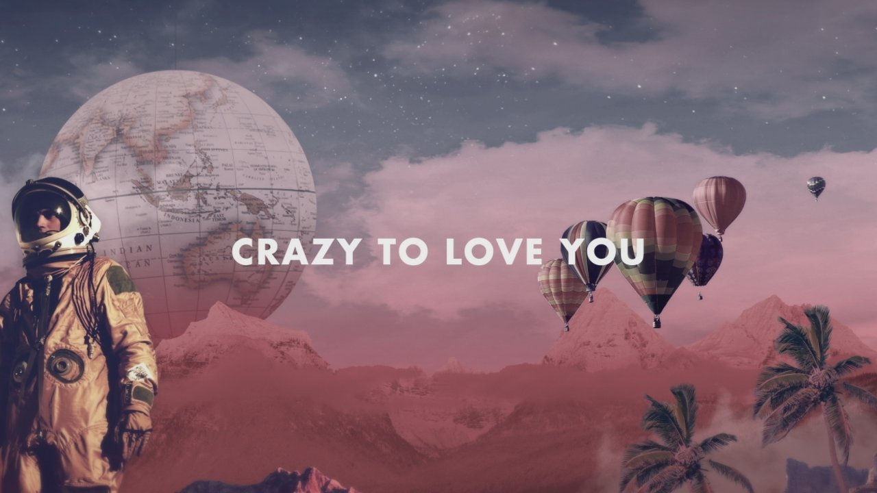 Crazy to Love You (Official Video)