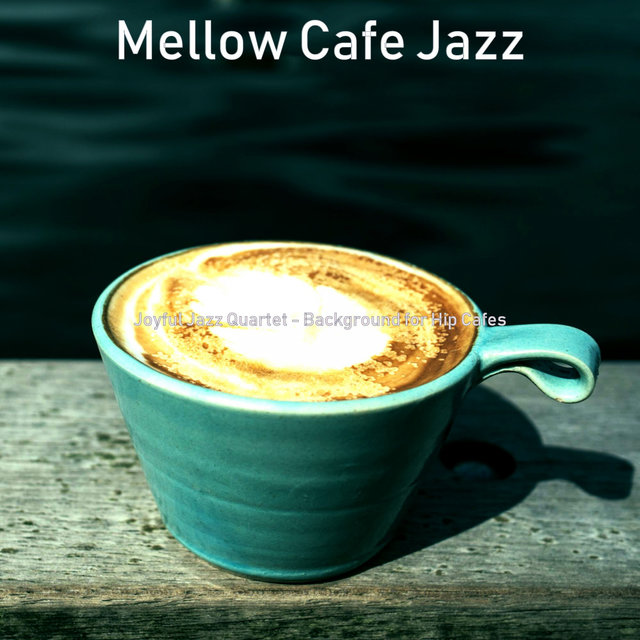 Joyful Jazz Quartet - Background for Hip Cafes