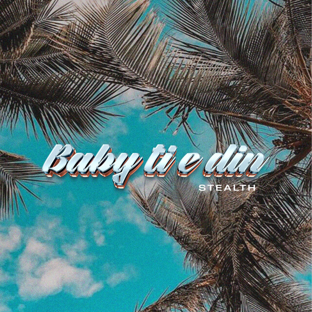 Baby ti e din