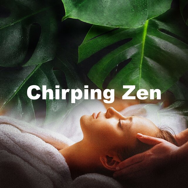 Chirping Zen