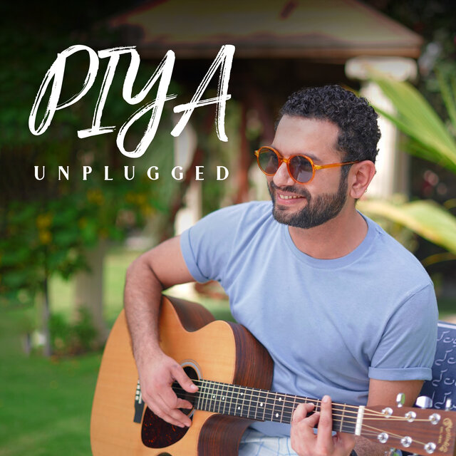 Piya (Unplugged)
