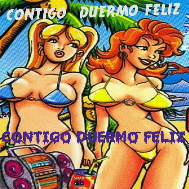 Contigo Duermo Feliz (Yo Solo Duermo Contigo)