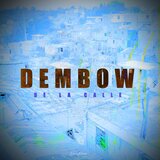 Dembow Flow Badbunny