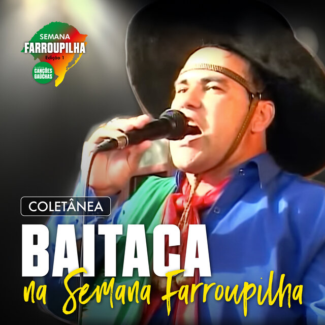 BAITACA NA SEMANA FARROUPILHA - EDIÇÃO 1