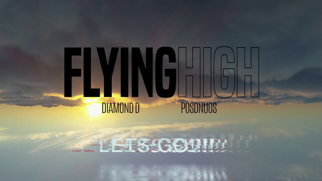 FLYING HIGH (Official Video)