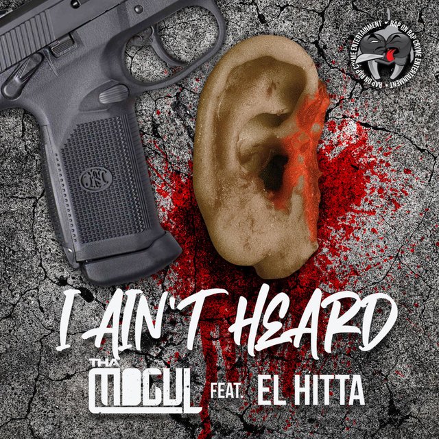 I Ain't Heard (feat. El Hitta)
