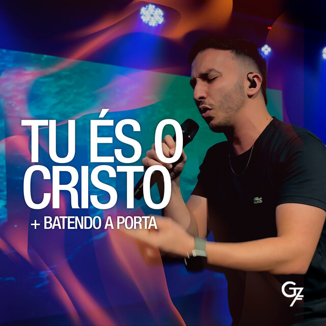 Tu És o Cristo + Batendo a Porta