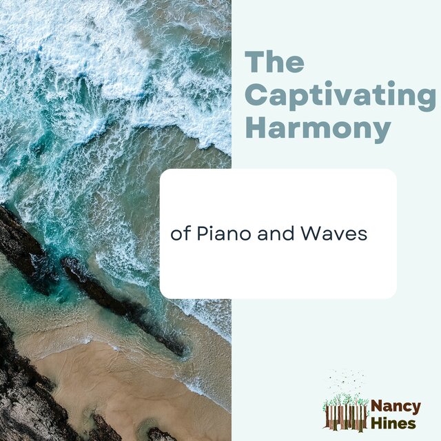 The Captivating Harmony of Piano and Waves