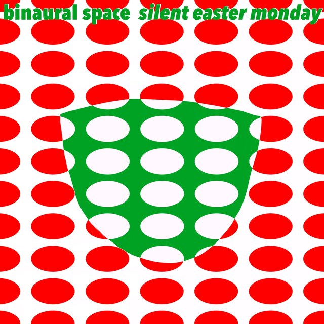 Silent Easter Monday