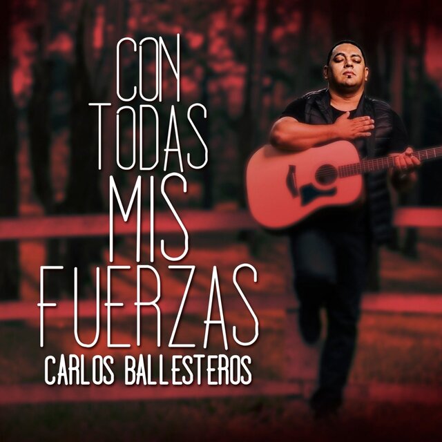 Con todas mis fuerzas