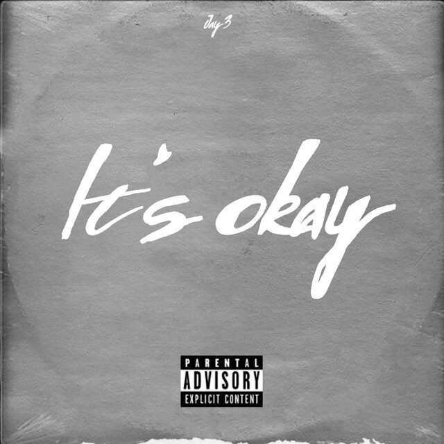 IT'S OKAY