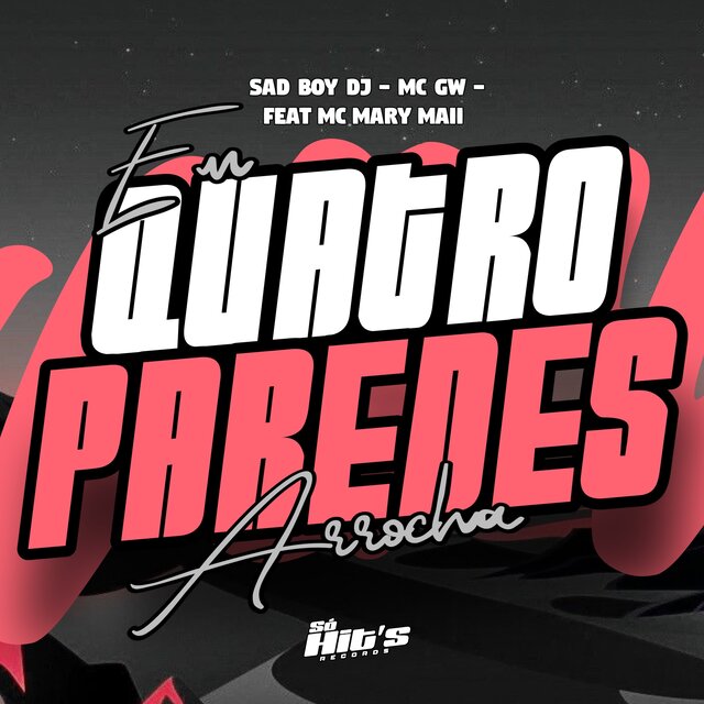 Em Quatro Paredes Arrocha