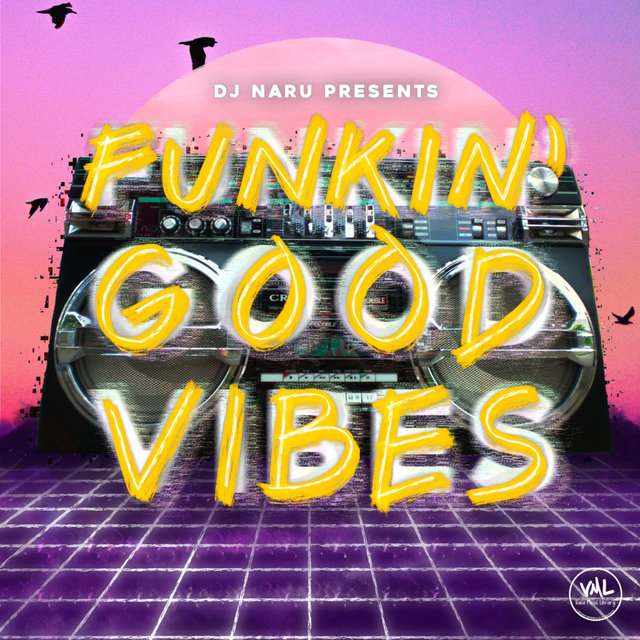 Funkin' Good Vibes