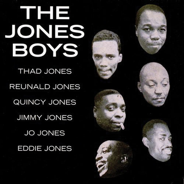 The Jones Boys: Thad, Quincy, Reunald, Jimmy, Jo & Eddie (Bonus Track Version)