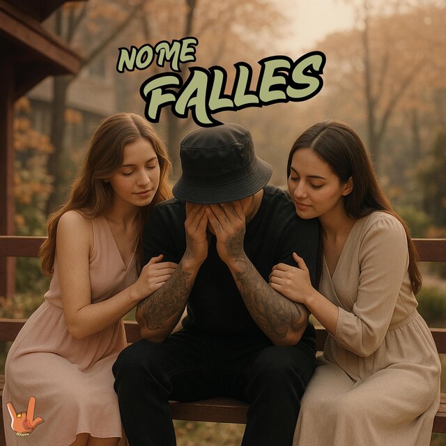NO ME FALLES