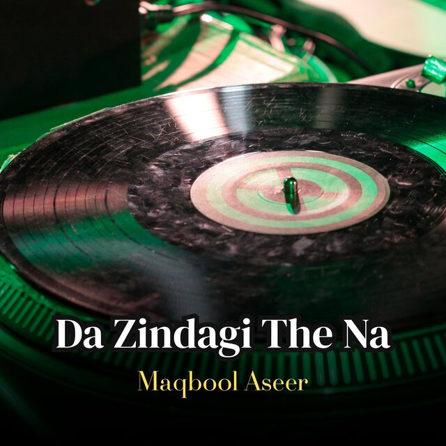 Da Zindagi The Na