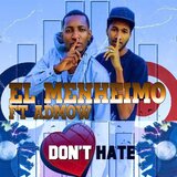 Don't Hate