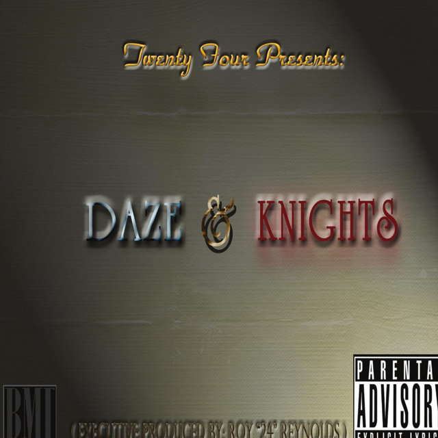 Daze and Knights