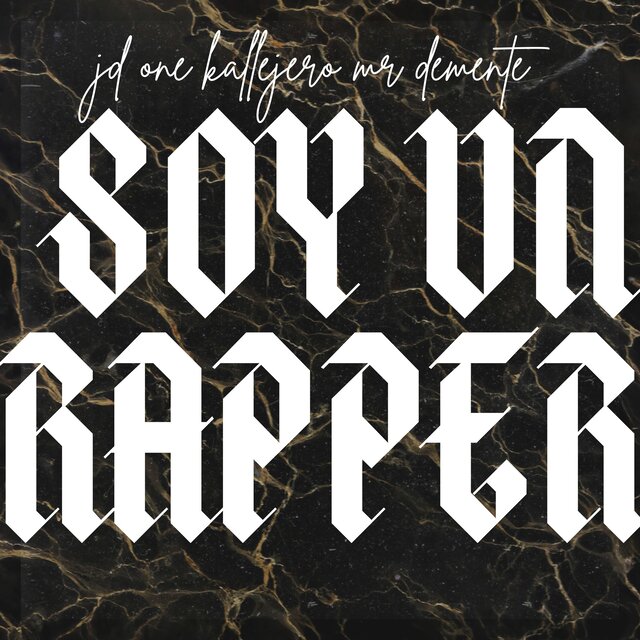 Soy Un Rapper (feat. Kallejero, Mr Demente)
