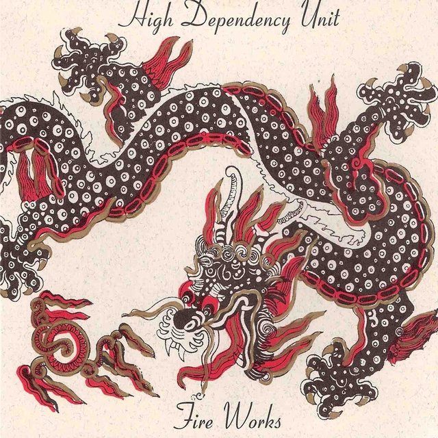 Cover art for album Fire Works by High Dependency Unit