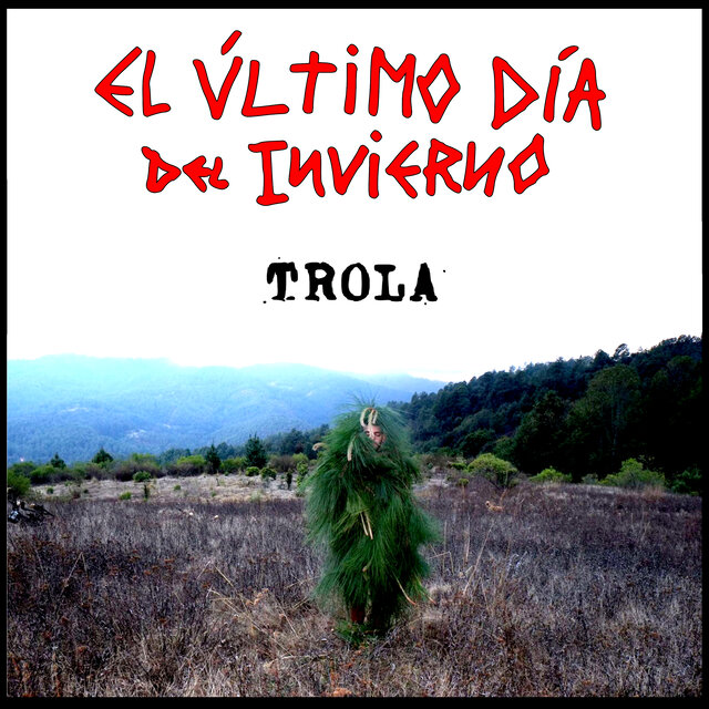 El Último Día del Invierno