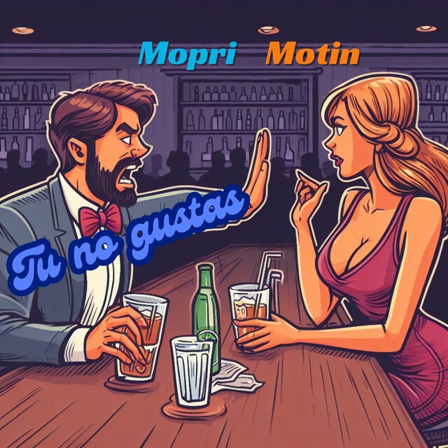 Tu no gustas