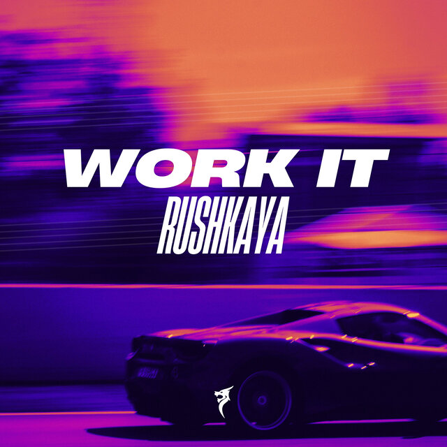 WORK IT
