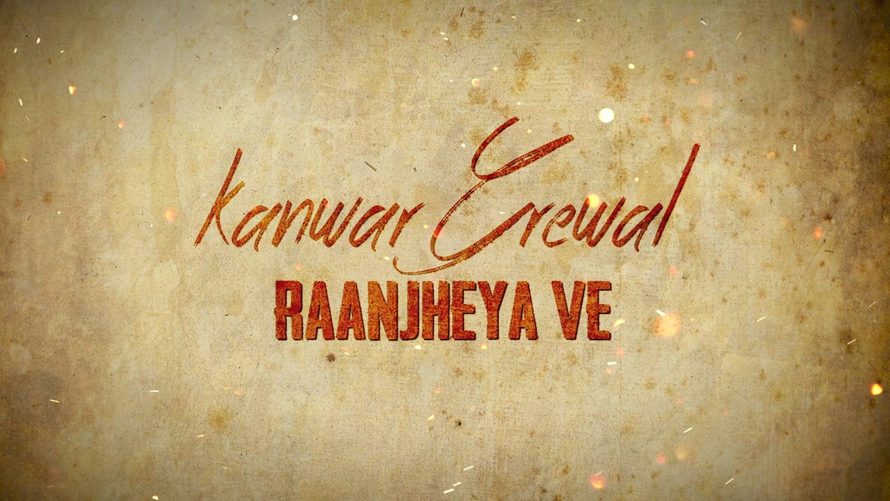 Raanjheya Ve (Lyric Video)