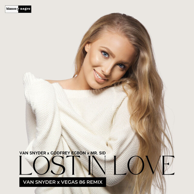 Lost In Love (Van Snyder & VEGAS 86 Edit)