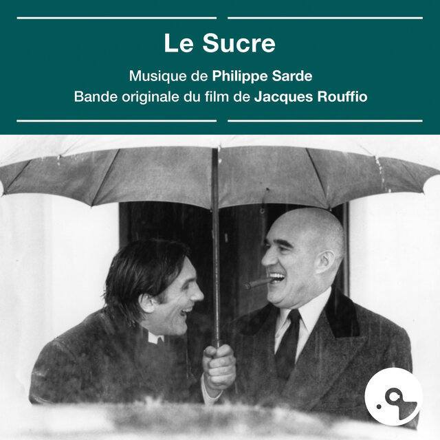 Le sucre (Bande originale du film)