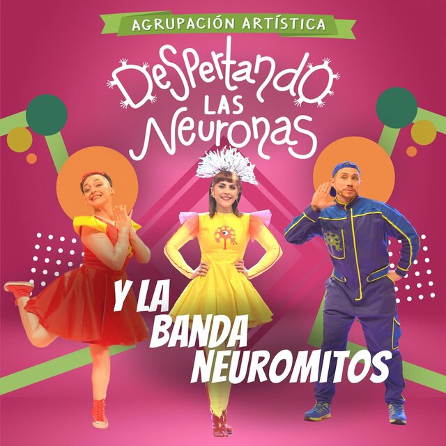 Despertando Las Neuronas y La Banda Neuromitos