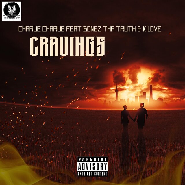 Cravings (feat. K Love & Charlie Charlie)