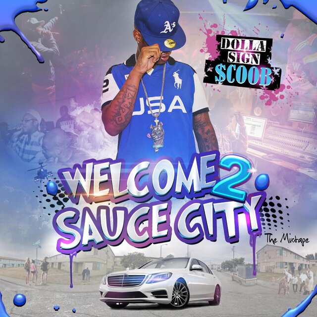 Welcome 2 Sauce City