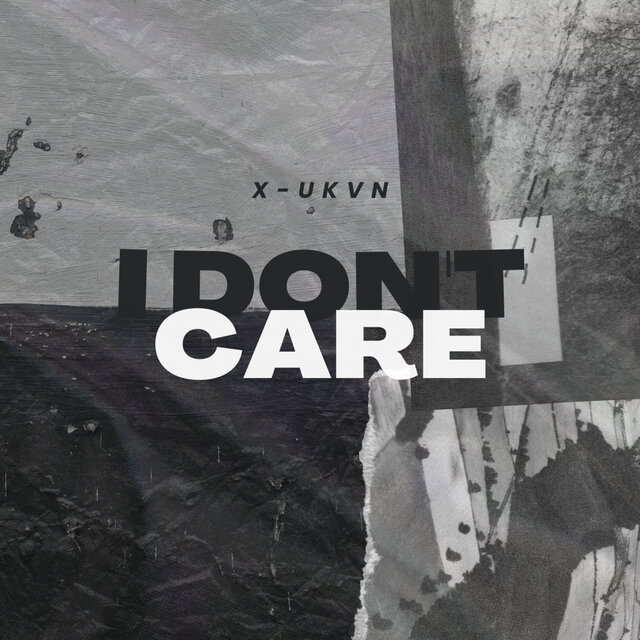 I Don't Care