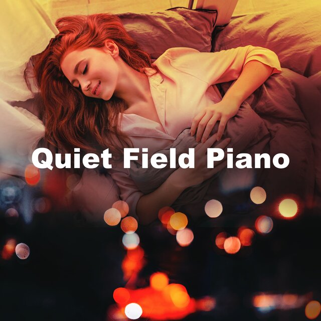 Quiet Field Piano