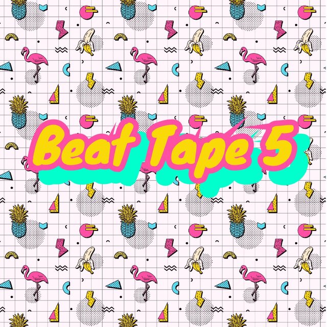 Beat Tape 5
