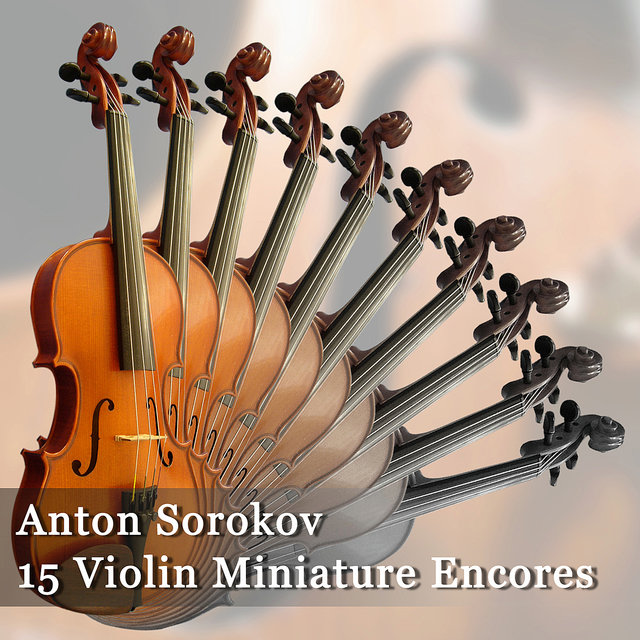 Anton Sorokow - 15 Violin Miniature Encores