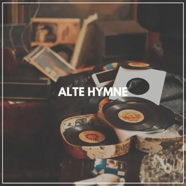 Alte Hymne