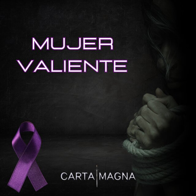 MUJER VALIENTE