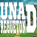 Una D Regueton